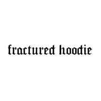 the word fractured hoodie on a white background